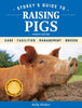 Storey’s Guide to Raising Pigs 4th Edition
