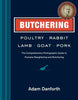 Hachette Butchering Poultry Rabbit Lamb Goat And Pork