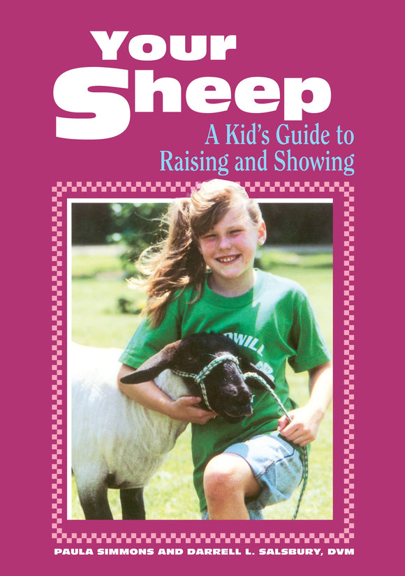 Storey Your Sheep: A Kid's Guide To Raising And Showing